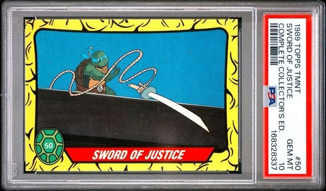 1989 Topps TMNT #50 Sword Of Justice : Complete Collector\'s Edition : PSA 10 1989 Topps TMNT #50 Sword Of Justice : Complete Collector\'s Edition : PSA 10