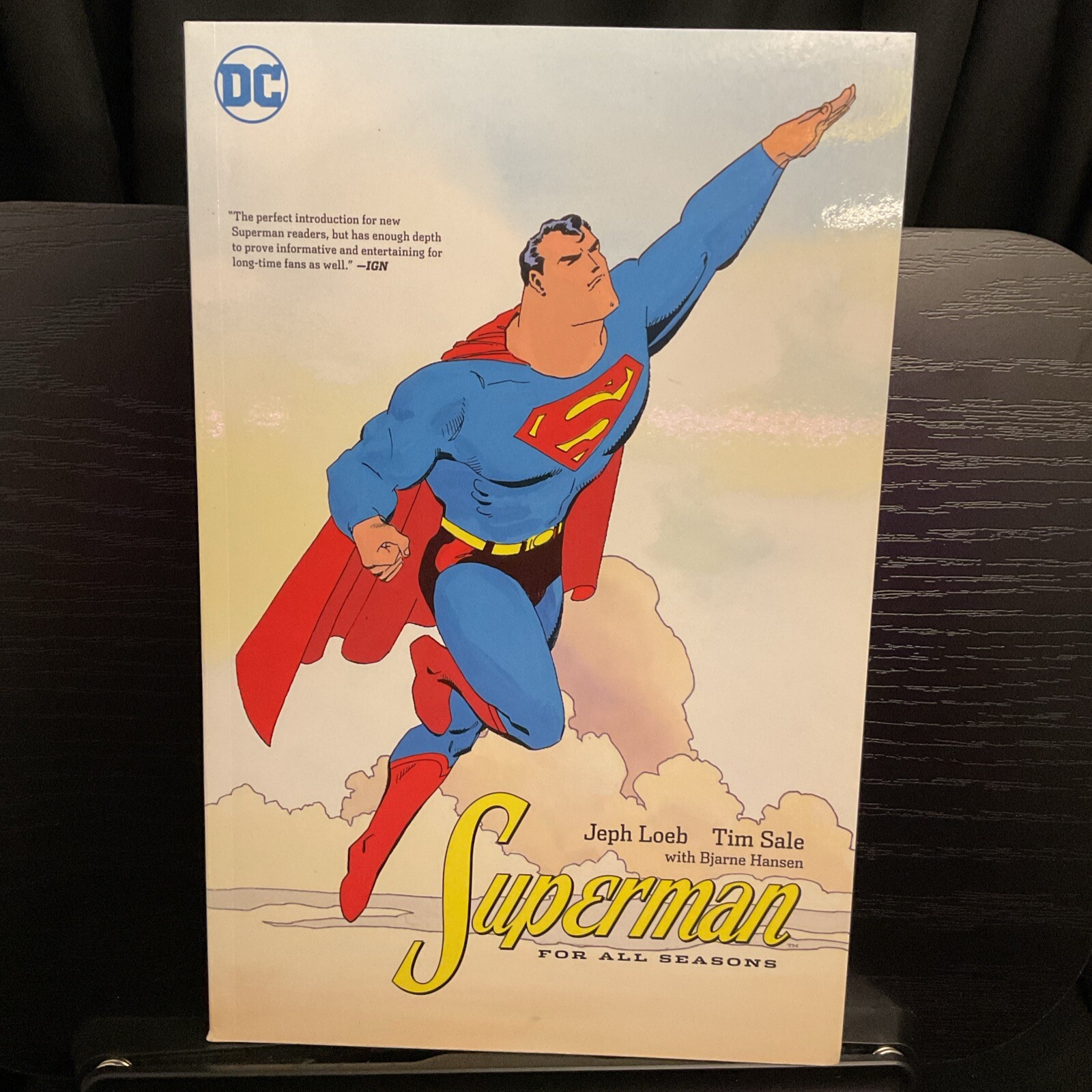 Superman for All Seasons 1-4 plus all other stories Copyright 2014 Superman for All Seasons 1-4 plus all other stories Copyright 2014