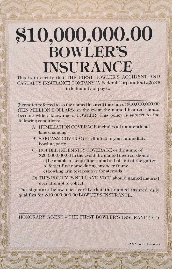 VTG 1990 MIKE ST. LAWRENCE BOWLERS INSURANCE POLICY Blank Novelty Lot Of 11 RARE VTG 1990 MIKE ST. LAWRENCE BOWLERS INSURANCE POLICY Blank Novelty Lot Of 11 RARE