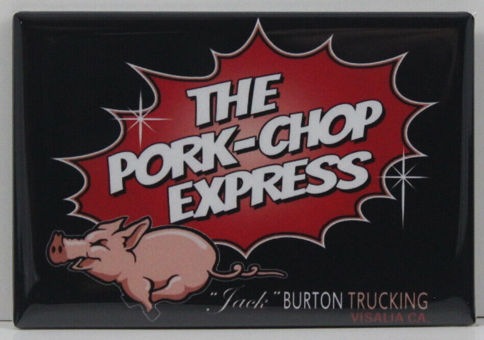 The Pork-Chop Express 2 X 3 Fridge / Locker Magnet. Big Trouble in Little China