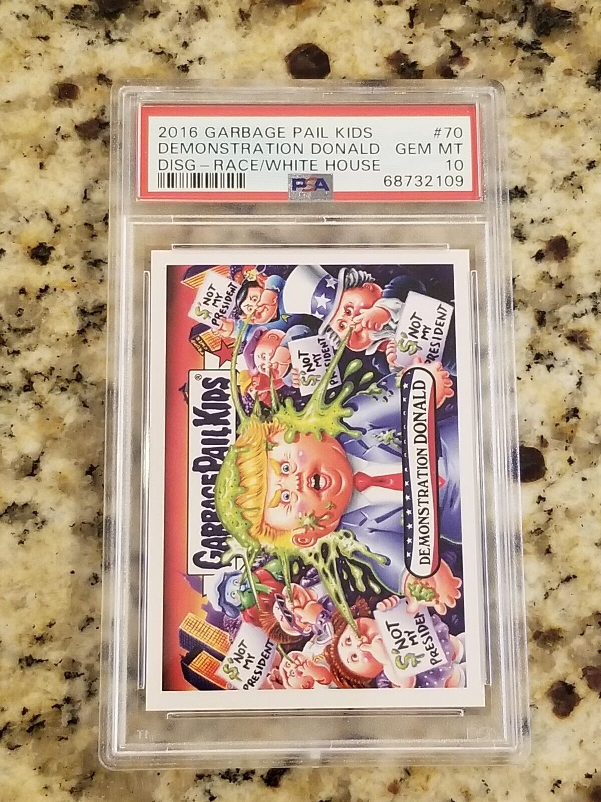 2016 GPK Disgrace to the White House  DEMONSTRATION DONALD Card PSA 10