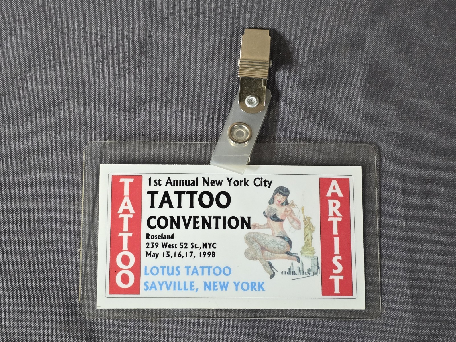 RARE 1st Annual New York City Tattoo Convention May 15-17, 1998 Artist Badge RARE 1st Annual New York City Tattoo Convention May 15-17, 1998 Artist Badge