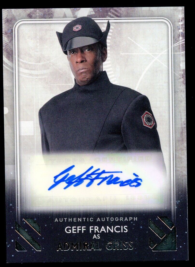Geff Francis as Admiral Griss signed auto 2020 Topps Star Wars Rise of Skywalker