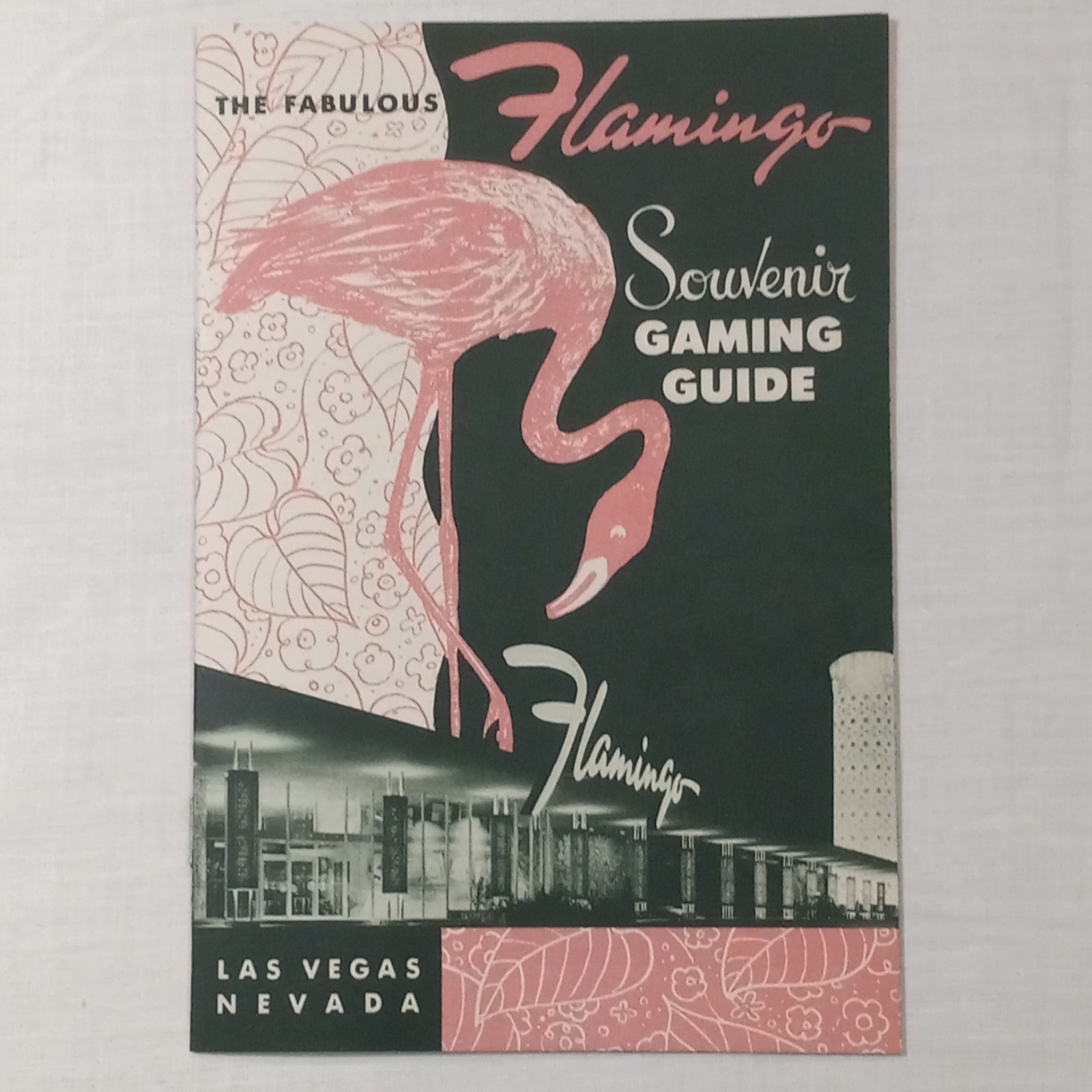 1954 The Fabulous Flamingo Hotel Casino Gaming Guide 1954 The Fabulous Flamingo Hotel Casino Gaming Guide