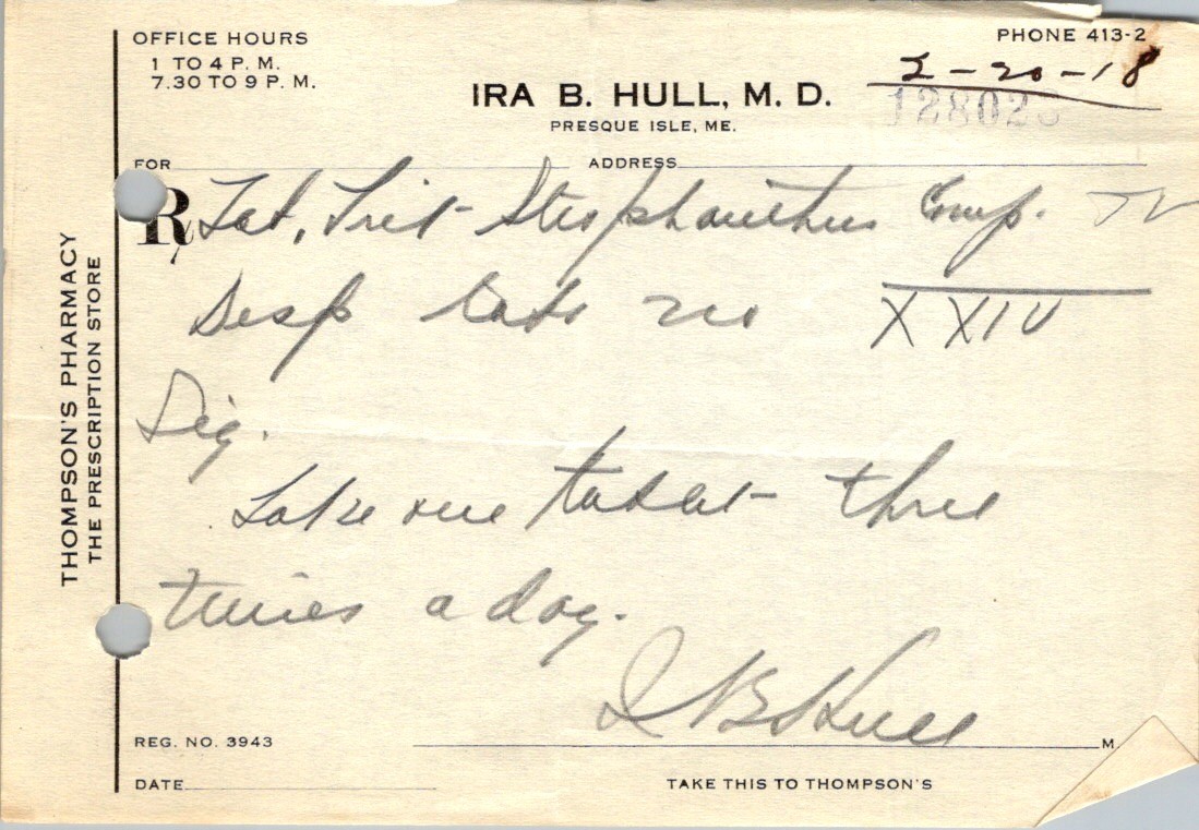 1918 Dr Ira B Hull Prescription Script Presque Isle Maine Strophanthus