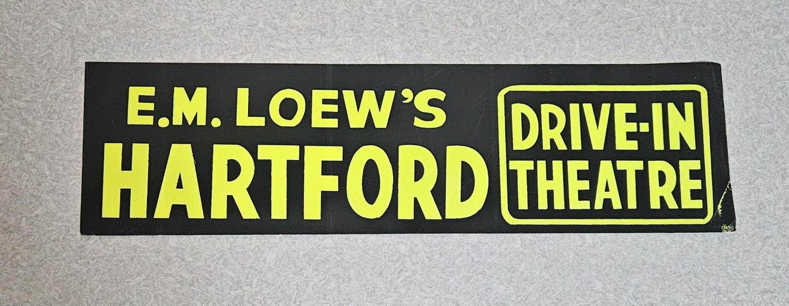 Vintage Hartford Drive-In Theatre Bumper Sticker E.M. Loew's CT Movie Theater