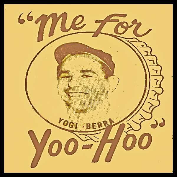 Fridge Magnet - Yogi Berra Yoo-Hoo Chocolate Drink