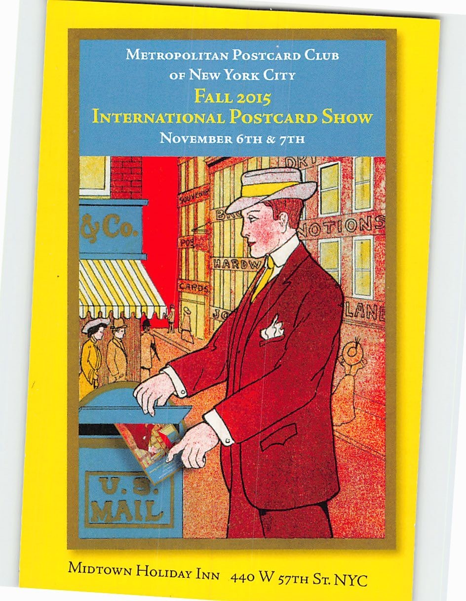 Postcard Fall 2015 International Postcard Show Advertisement Postcard Fall 2015 International Postcard Show Advertisement