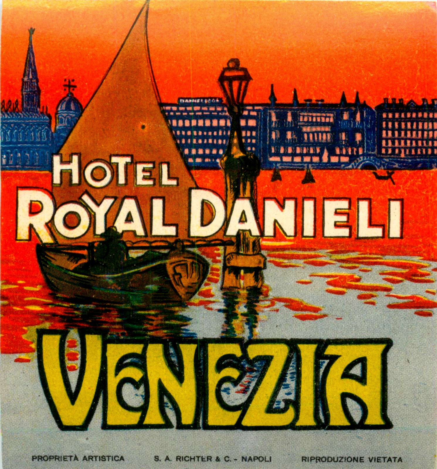 Hotel Royal Danieli ~VENEZIA - VENICE ITALY~ Vibrant Luggage Label, 1940's MINT Hotel Royal Danieli ~VENEZIA - VENICE ITALY~ Vibrant Luggage Label, 1940's MINT