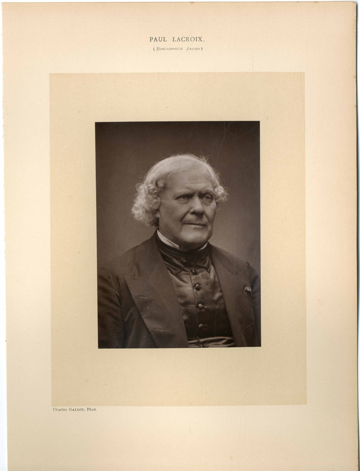 Gallot Charles, France, Paul Lacroix, Polygraph Scholar, Writer (1806-1884) Ph
