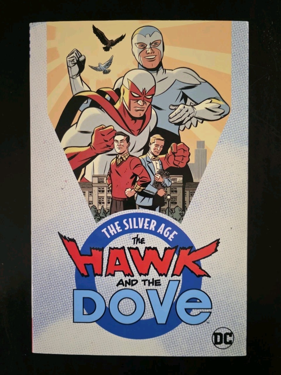 The Hawk And The Dove - THE SILVER AGE - DC - Graphic Novel TPB The Hawk And The Dove - THE SILVER AGE - DC - Graphic Novel TPB