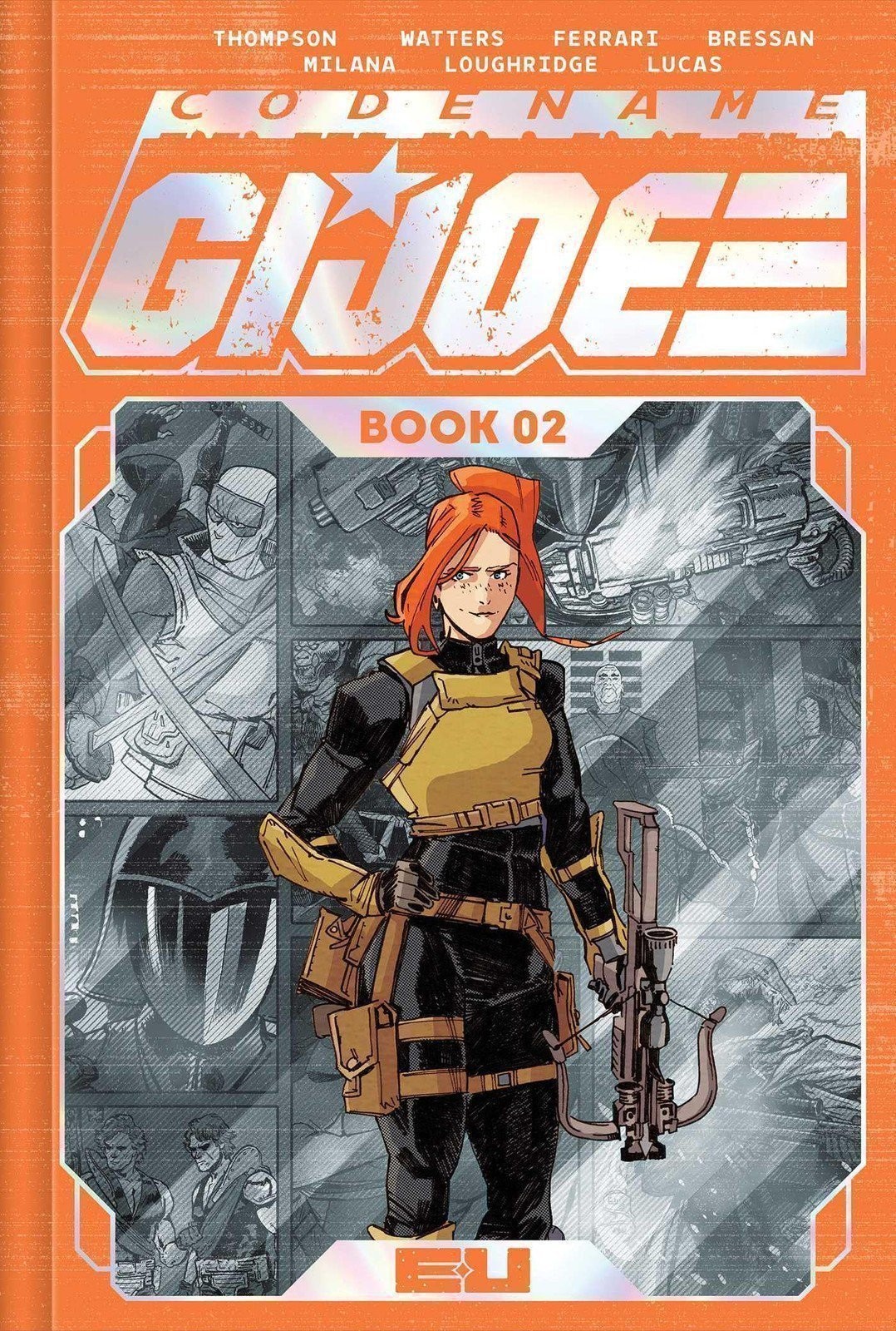 Codename: G.I. Joe Deluxe Edition Book Two Codename: G.I. Joe Deluxe Edition Book Two