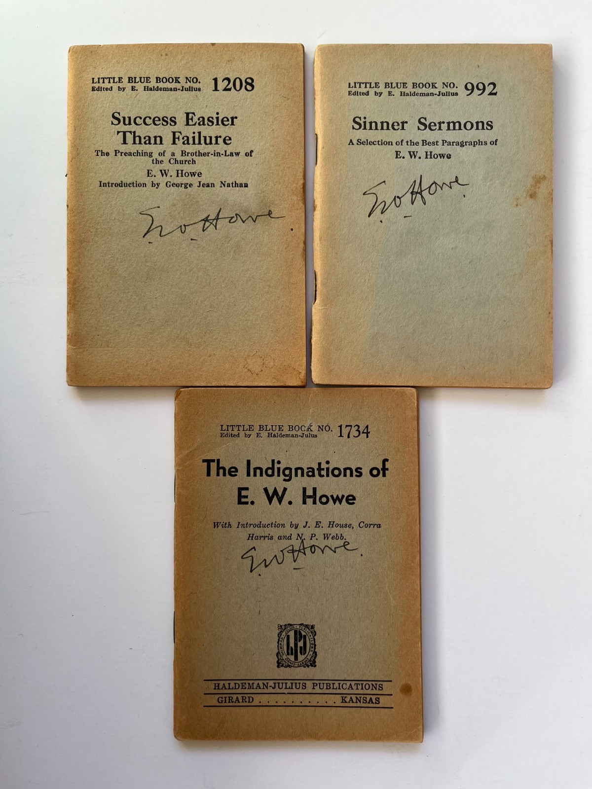 E.W. HOWE ~ SIGNED lot of 3, Little Blue Book, Haldeman - Julius, vintage 1920's E.W. HOWE ~ SIGNED lot of 3, Little Blue Book, Haldeman - Julius, vintage 1920's