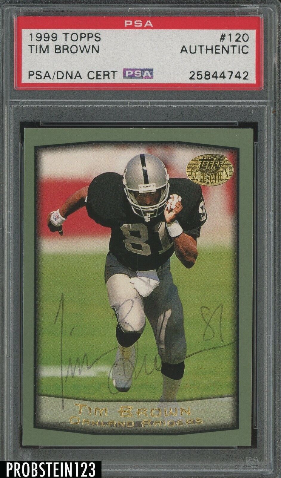 Tim Brown Signed 1999 Topps #120 AUTO Oakland Raiders PSA/DNA Authentic