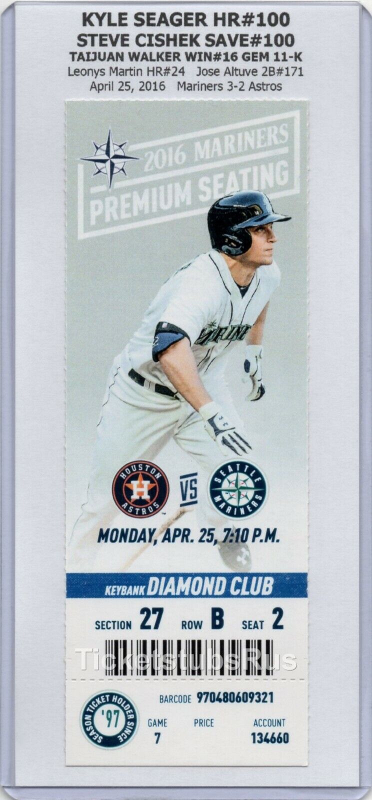 Kyle Seager HR #100 Cishek 100th SAVE 2016 Mariners Astros 4/25 CLUB Ticket RARE