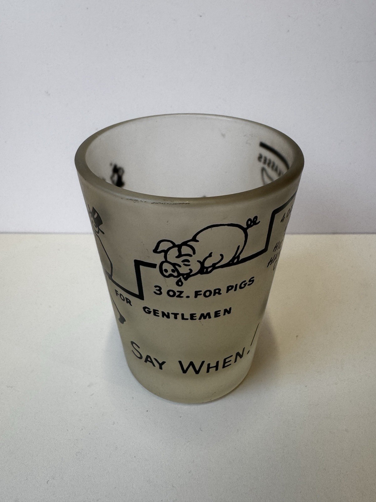 Vintage 1950s Humorous Frosted Shot Glass Hazel Atlas Black Graphics Say When Vintage 1950s Humorous Frosted Shot Glass Hazel Atlas Black Graphics Say When