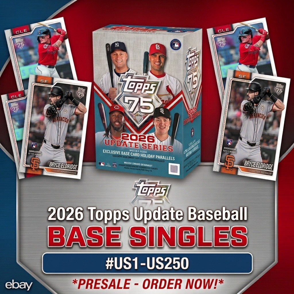 2026 Topps Update Baseball BASE SINGLES #US1-US250 Pick Your Cards *PRESALE