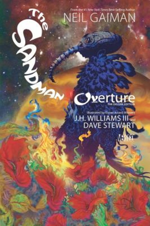 The Sandman: Overture Deluxe Edition Hardcover Neil Gaiman The Sandman: Overture Deluxe Edition Hardcover Neil Gaiman