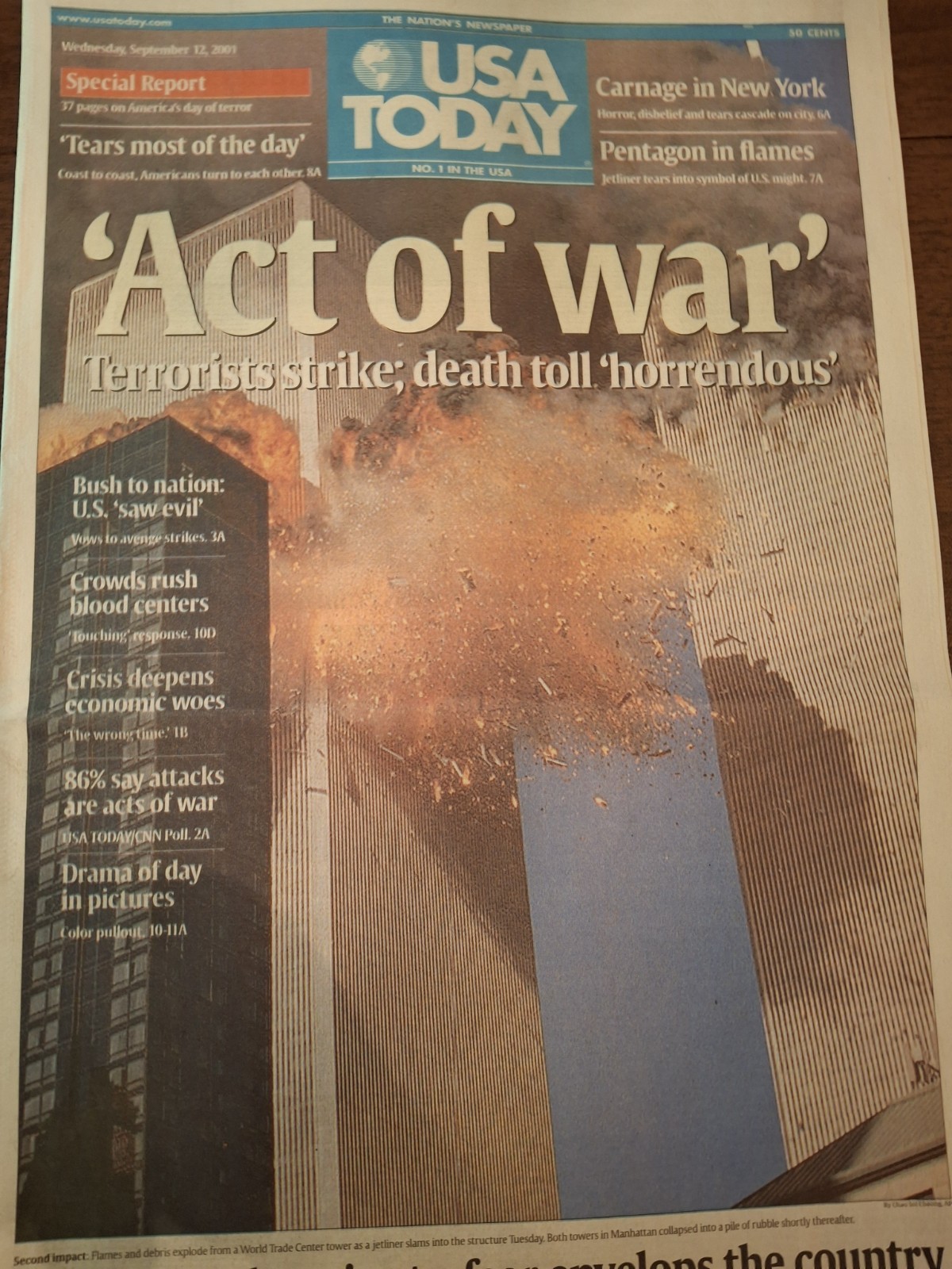 Newspapers-9/11- AN ACT OF WAR, MESSAGES POINT TO BIN LADEN, FEAR ACROSS AMERICA Newspapers-9/11- AN ACT OF WAR, MESSAGES POINT TO BIN LADEN, FEAR ACROSS AMERICA