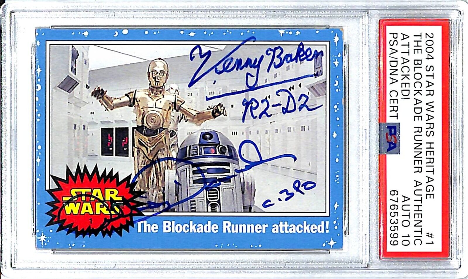 2004 TOPPS Star Wars ANTHONY DANIELS, KENNY BAKER Signed Card SLABBED PSA/DNA 10
