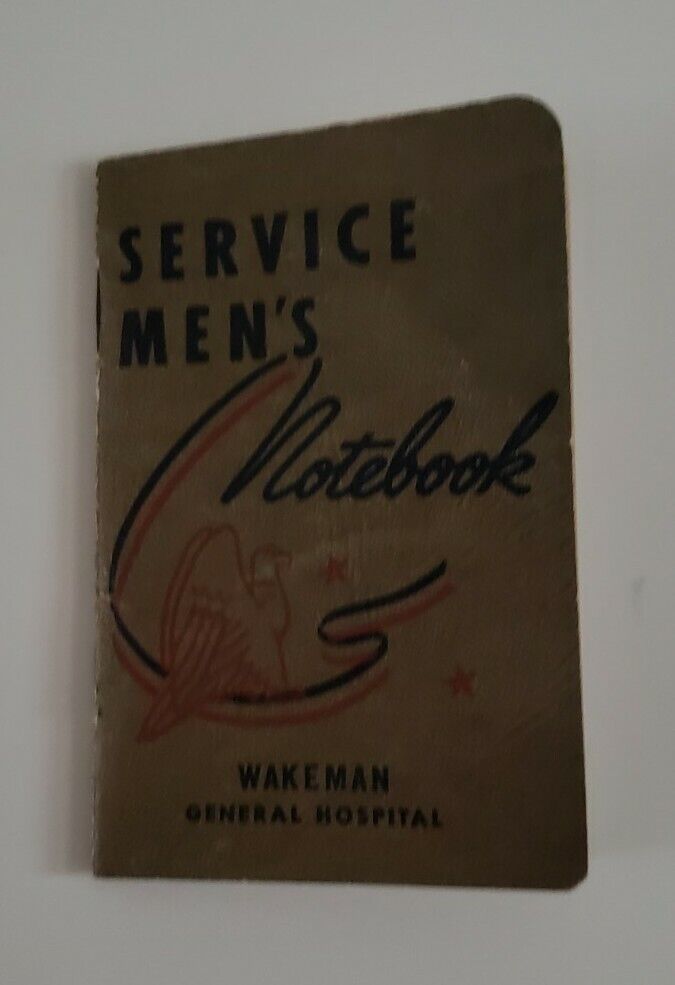 Vintage 1944-45 Small SERVICE MEN'S Notebook, WAKEMAN GENERAL HOSPITAL