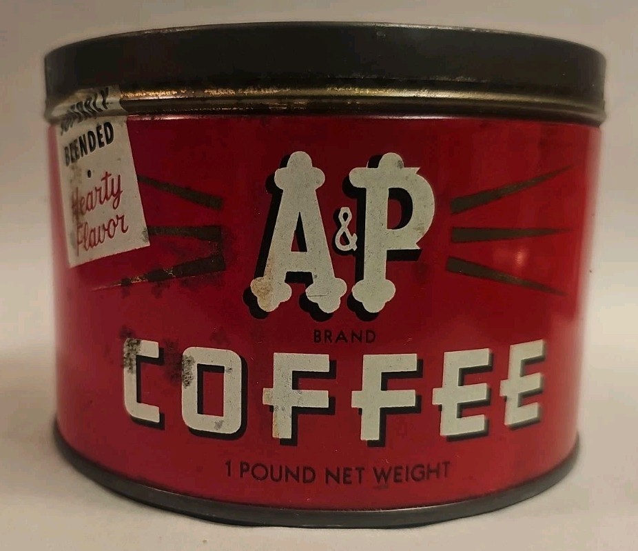 VINTAGE A&P COFFEE TIN 1 LB CAN OLD ADVERTISING NO LID NICE SHAPE L@@K HTF