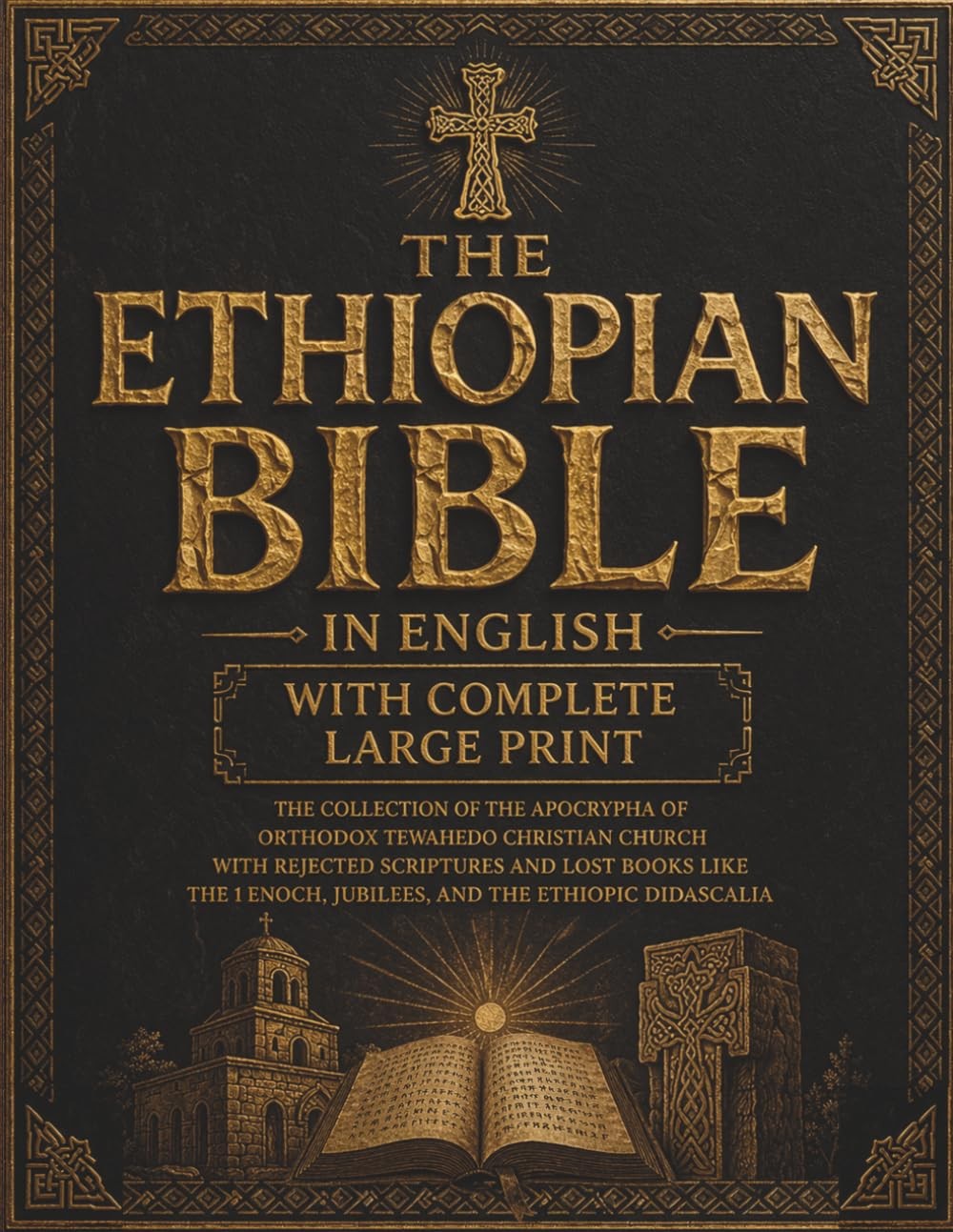 The Ethiopian Bible - Large Print, Complete Collection of Apocrypha