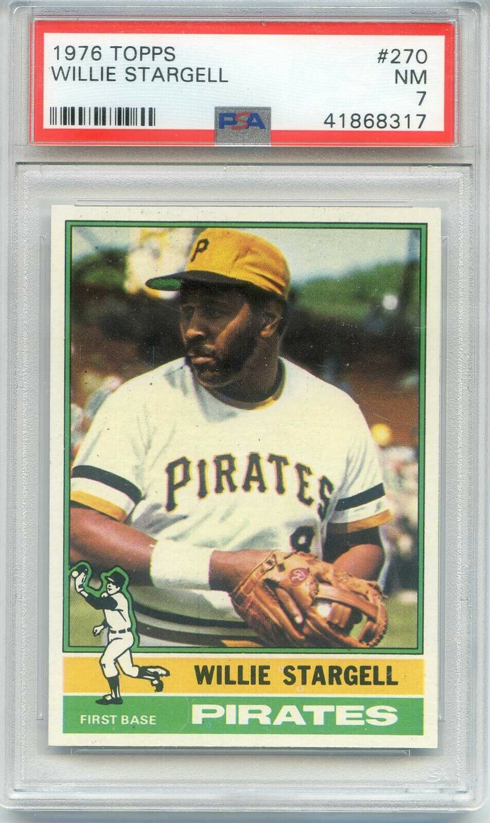 1976 Topps #270 Willie Stargell PSA 7 NM Pittsburgh Pirates HOF Great 