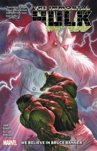 Al Ewing Immortal Hulk Vol. 6: We Believe In Bruce Banner (Paperback)