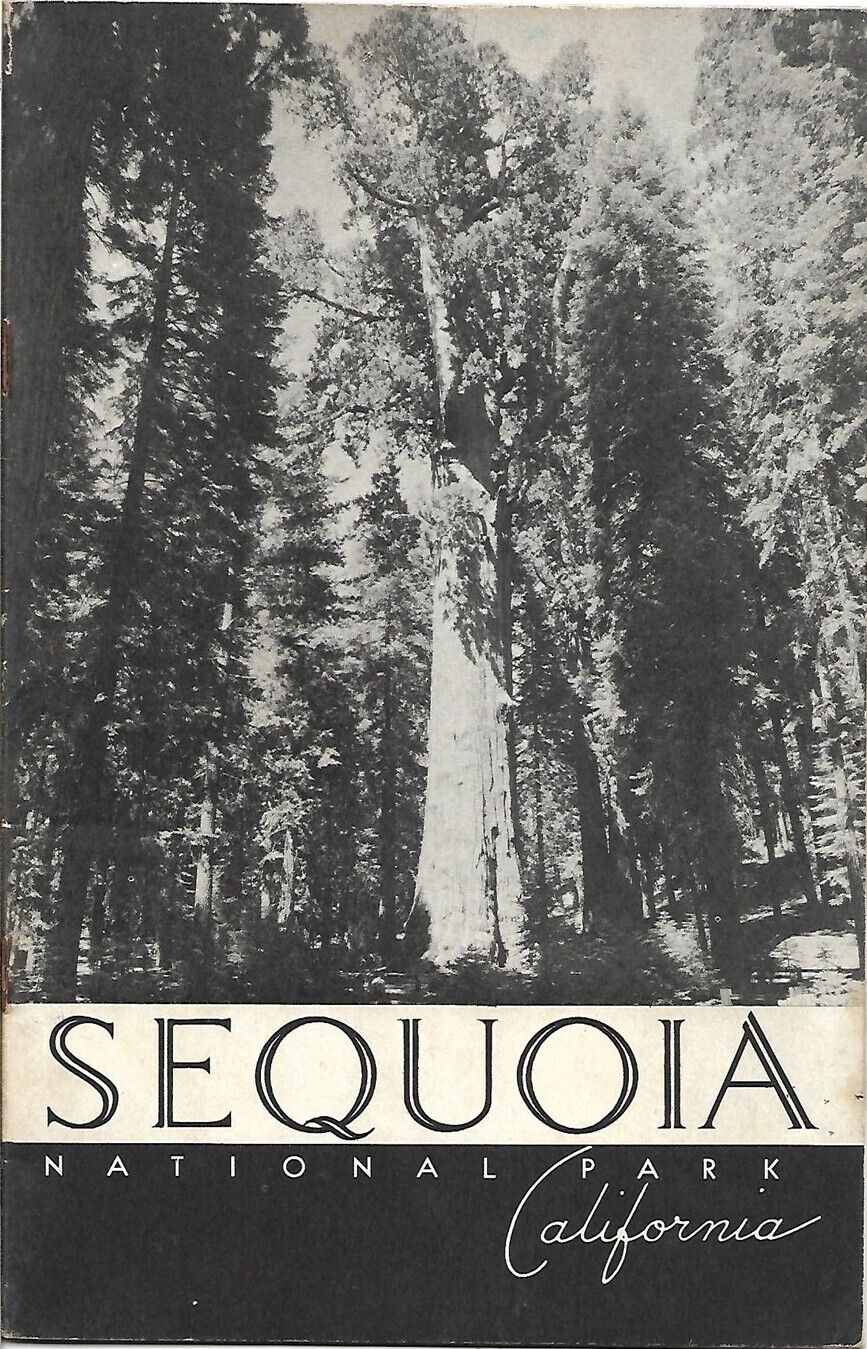 Official 1939 SEQUOIA NATIONAL PARK Guide Book Maps Trails Photos Sherman Tree