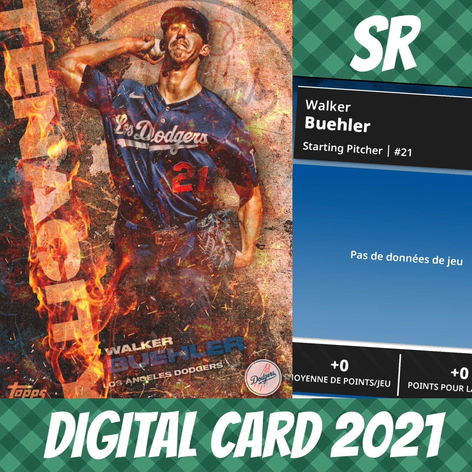 Topps Colorful 21 Walker Buehler Tenacity Fire Base SR Dodgers 2021 Digital Card