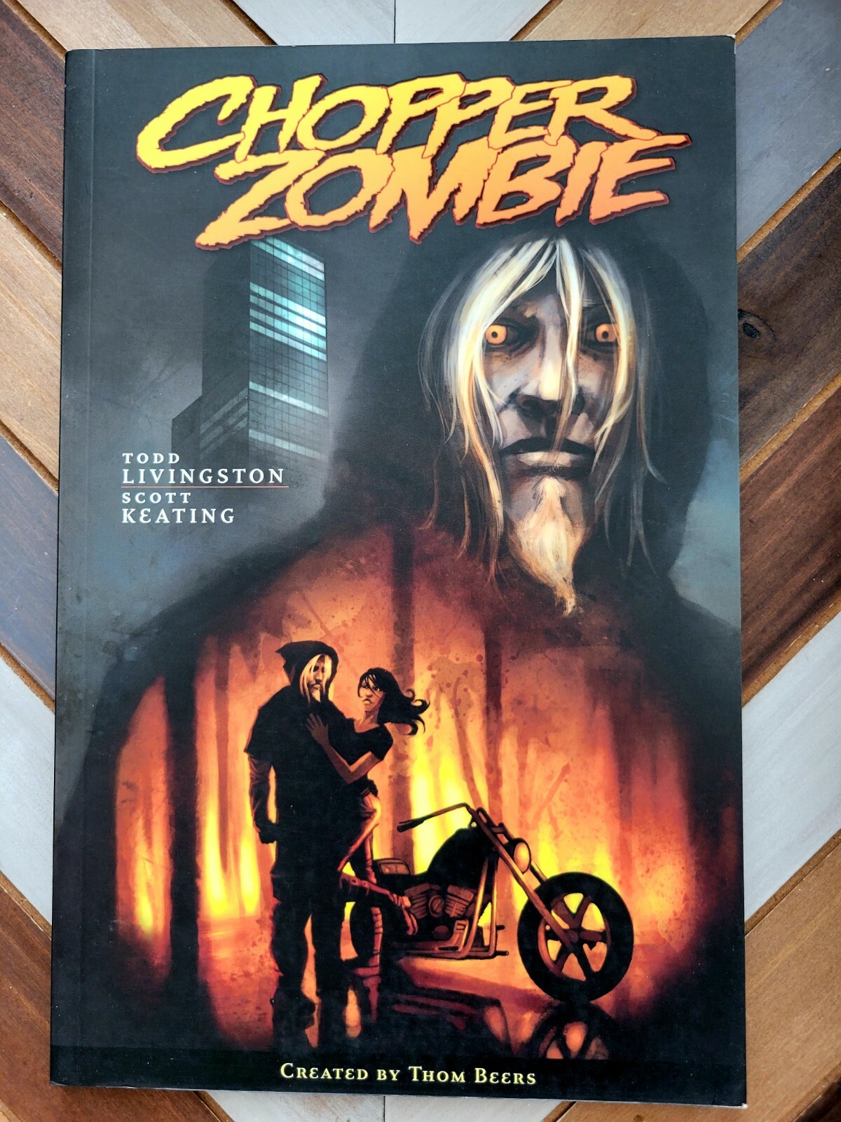 Chopper Zombie by Thom Beers and Todd Livingston (2008, Trade Paperback) Chopper Zombie by Thom Beers and Todd Livingston (2008, Trade Paperback)