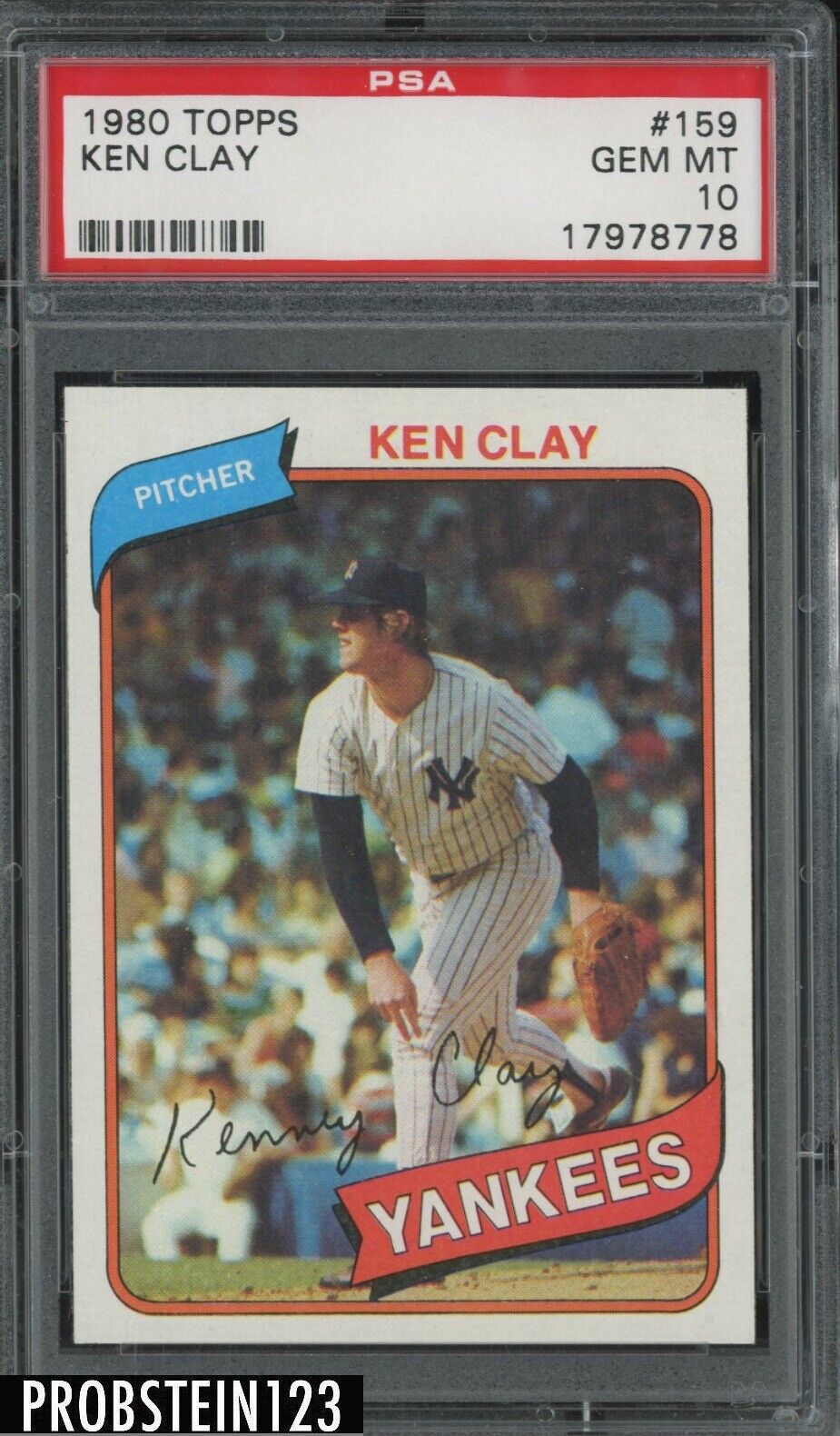1980 Topps #159 Ken Clay New York Yankees PSA 10 GEM MINT