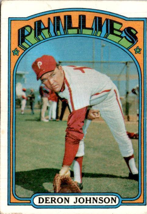1972 Topps #167 Deron Johnson Philadelphia Phillies Original Vintage Baseball