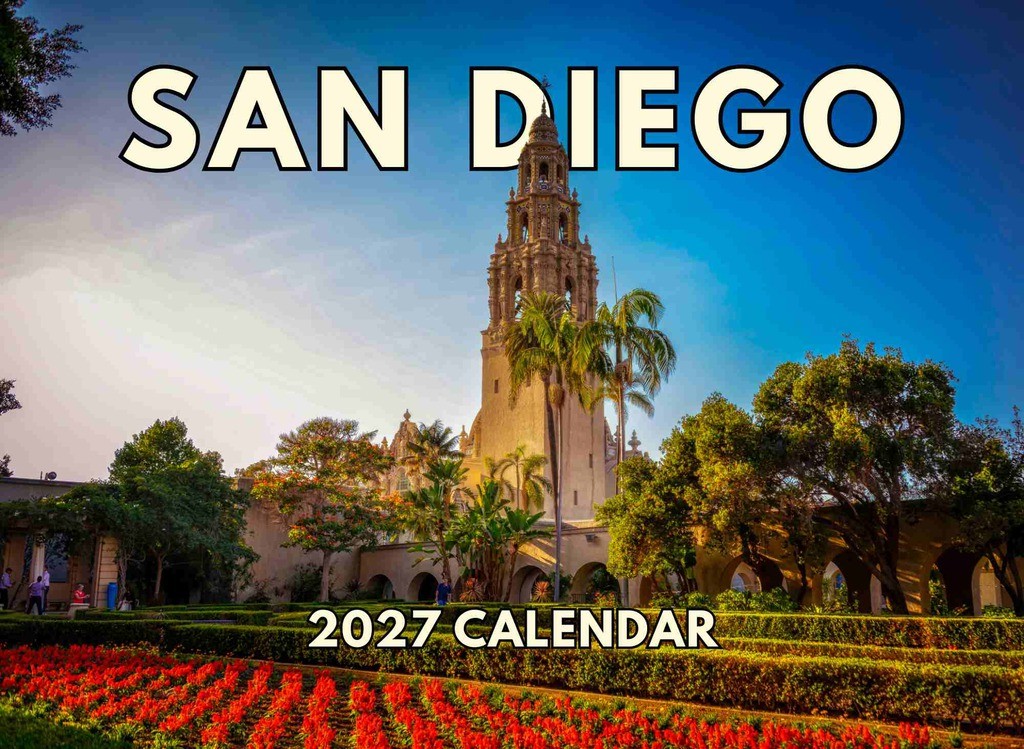 San Diego Calendar 2027 Monthly Wall Calender 12 Month Made In The USA San Diego Calendar 2027 Monthly Wall Calender 12 Month Made In The USA