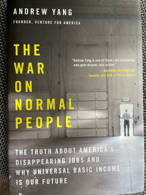 Andrew Yang SIGNED THE WAR ON NORMAL PEOPLE BOOK very good condition