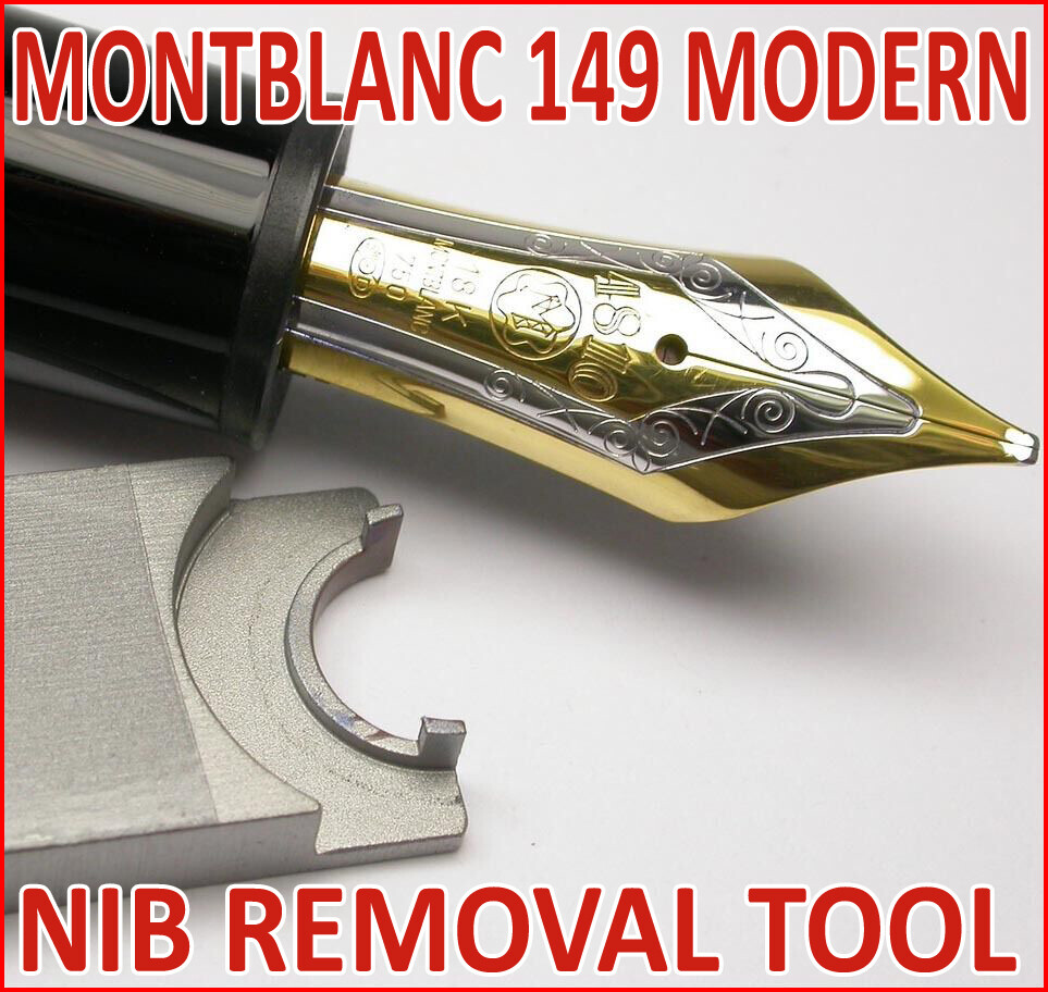 2014-2025 MONTBLANC MASTERPIECE 149 NIB REMOVAL TOOL FOUNTAIN PEN REPAIR RESTORE 2014-2025 MONTBLANC MASTERPIECE 149 NIB REMOVAL TOOL FOUNTAIN PEN REPAIR RESTORE