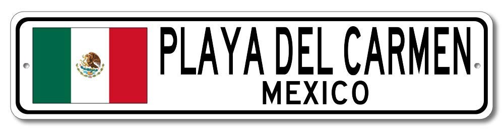 Playa Del Carmen Mexico Flag Metal Street Sign 4x18in Man Cave Decor Playa Del Carmen Mexico Flag Metal Street Sign 4x18in Man Cave Decor
