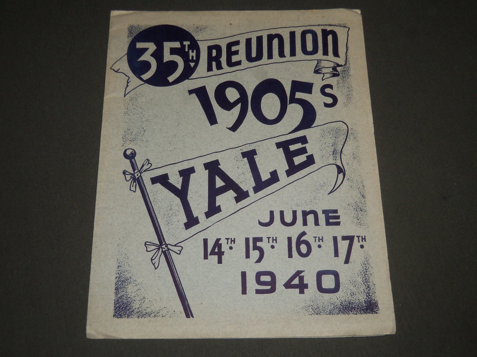 1940 YALE 35TH REUNION OF 1905 SOFTCOVER PROGRAM - J 2330 1940 YALE 35TH REUNION OF 1905 SOFTCOVER PROGRAM - J 2330