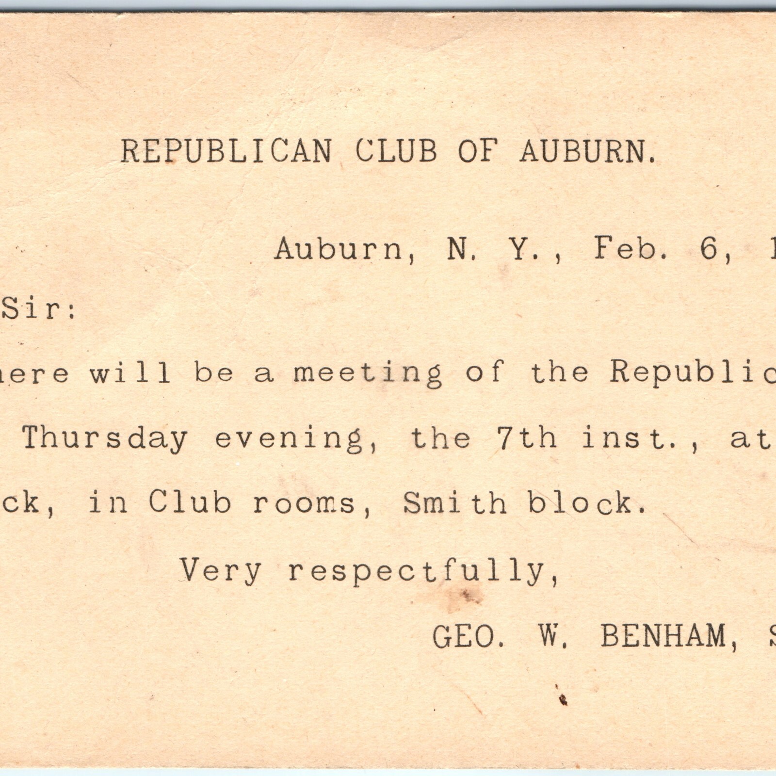 1895 Auburn, NY Republican Club Postal Card Meeting Invite Geo Benham Politic 1895 Auburn, NY Republican Club Postal Card Meeting Invite Geo Benham Politic