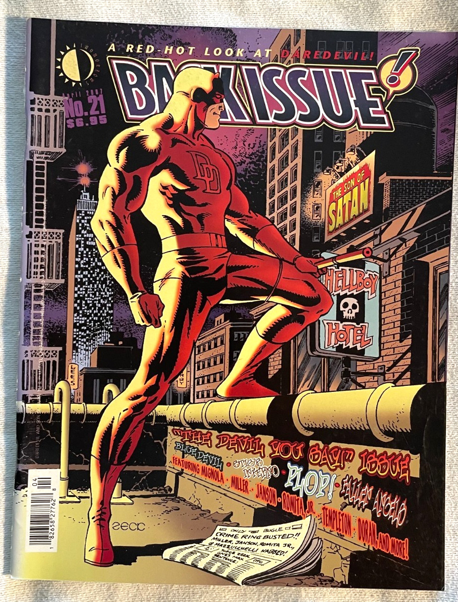 BACK ISSUE Magazine #21 **OUT OF PRINT*DAREDEVIL** -TWOMORROWS PUBL. -2007 BACK ISSUE Magazine #21 **OUT OF PRINT*DAREDEVIL** -TWOMORROWS PUBL. -2007