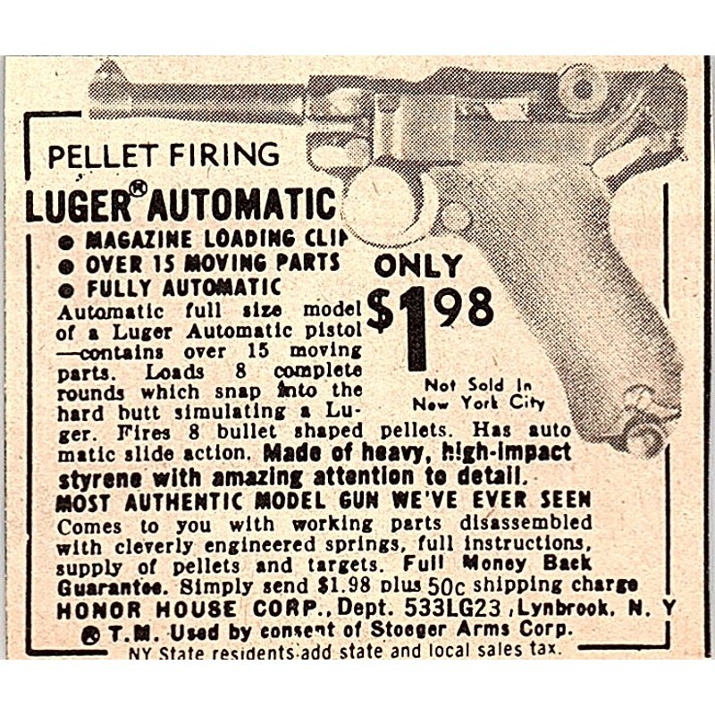 Pellet Firing Luger Automatic Honor House Corp Lynbrook 1974 Ad AG1-S17 Pellet Firing Luger Automatic Honor House Corp Lynbrook 1974 Ad AG1-S17