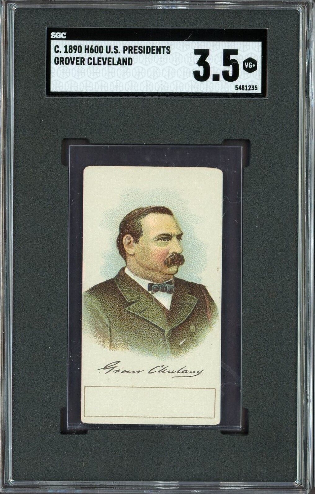 1889-90 H600 U.S. Presidents Grover Cleveland (SGC 3.5 VG+) Blank Back