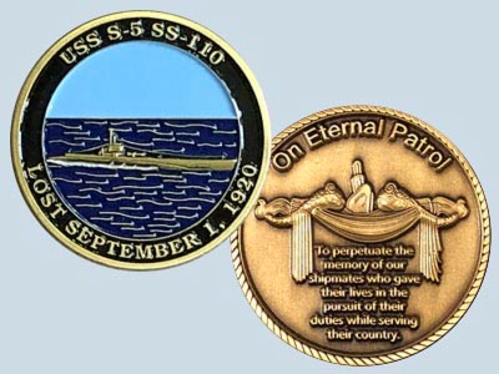 ON ETERNAL PATROL USS  S-5  SS-110 LOST SEPTEMBER 1,1920 CHALLENGE COIN