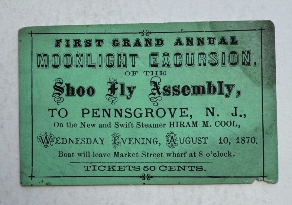 Vintage 1870 Steamer Hiram M Cool Moonlight Excursion Ticket to Penns Grove NJ Vintage 1870 Steamer Hiram M Cool Moonlight Excursion Ticket to Penns Grove NJ