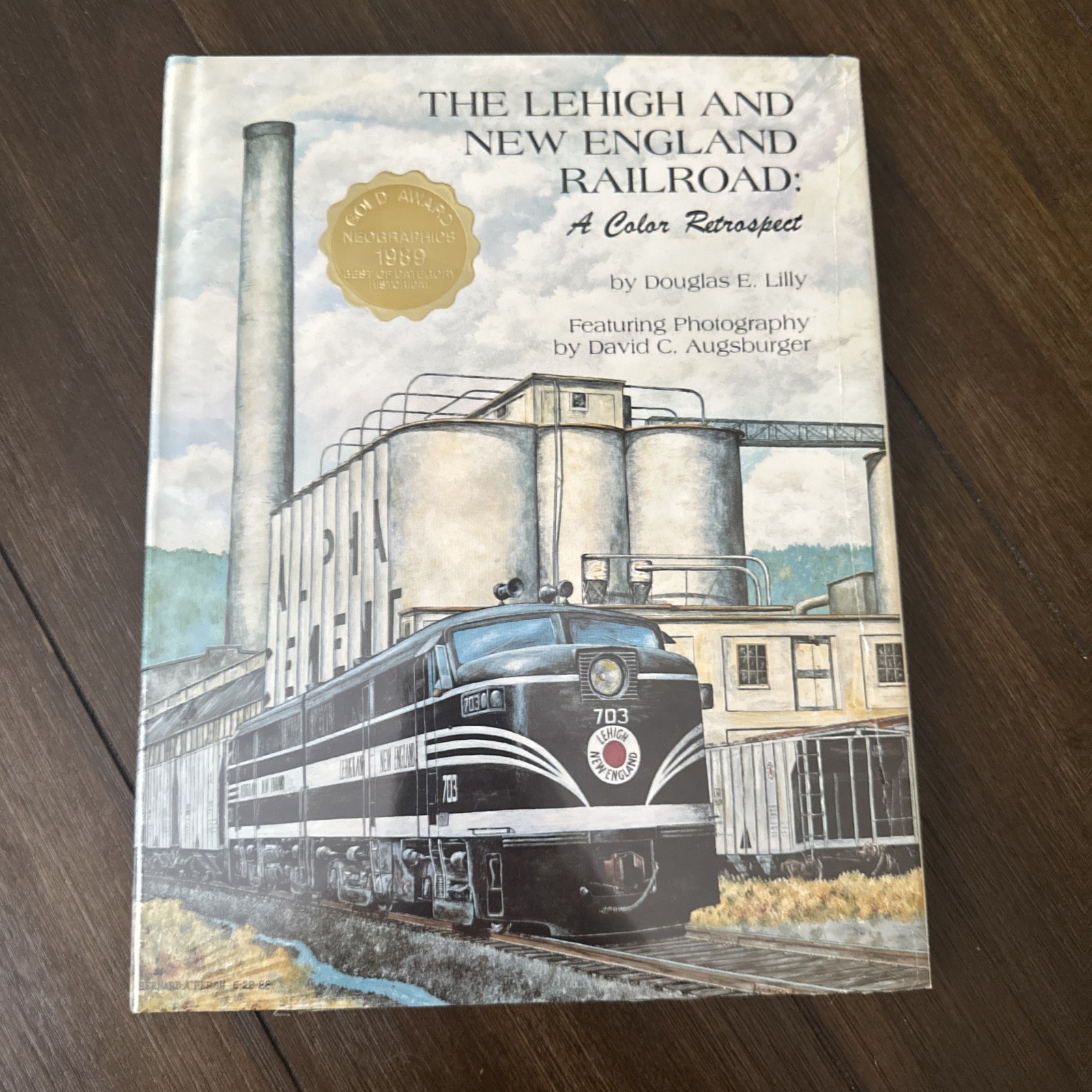 Lehigh and New England Railroad Hardcover Book By Douglas Lilly SEALED Lehigh and New England Railroad Hardcover Book By Douglas Lilly SEALED