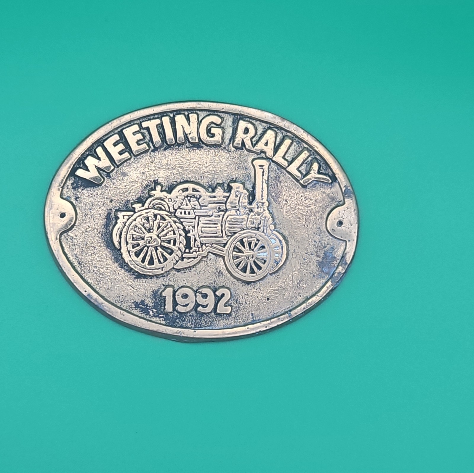 Vintage Weeting Steam Rally 1992 Brass Plaque / Medallion / Badge Vintage Weeting Steam Rally 1992 Brass Plaque / Medallion / Badge