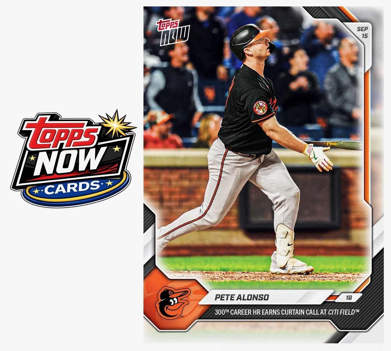 2026 Topps Now MLB #682 Pete Alonso 300th HR Baltimore Orioles - PRESALE 2026 Topps Now MLB #682 Pete Alonso 300th HR Baltimore Orioles - PRESALE