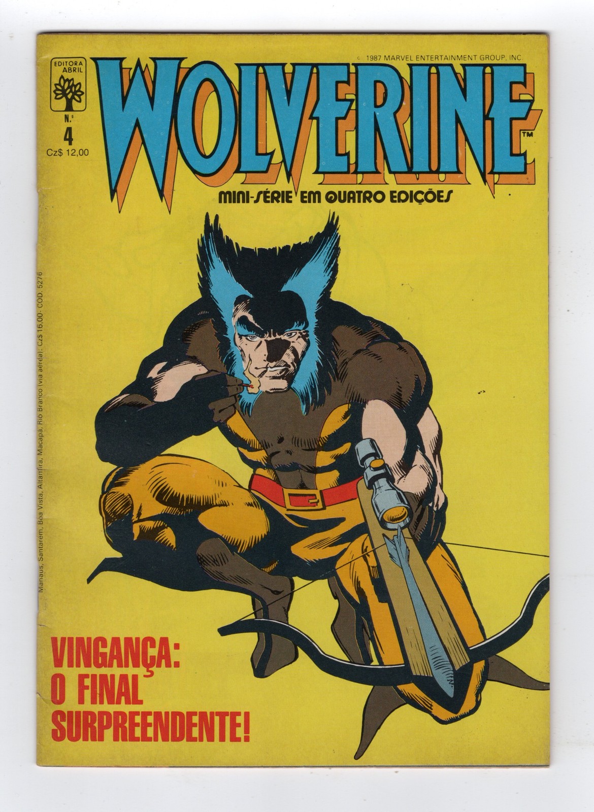 1982 MARVEL WOLVERINE #4 1ST APPEARANCE OF GORO & AGAMI KEY GRAIL RARE BRAZIL