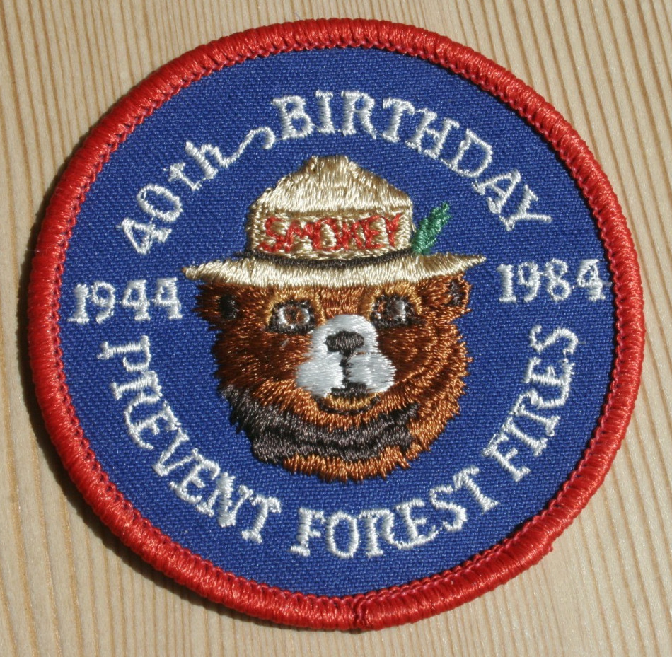 Vintage Smokey Bear 40th Birthday Patch 1944-1984 Prevent Forest Fires Vintage Smokey Bear 40th Birthday Patch 1944-1984 Prevent Forest Fires